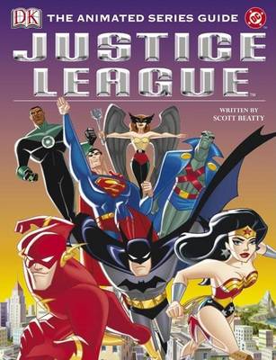 Cover of Justice League: The Animated Series Guide