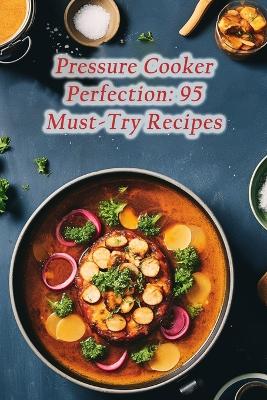 Book cover for Pressure Cooker Perfection