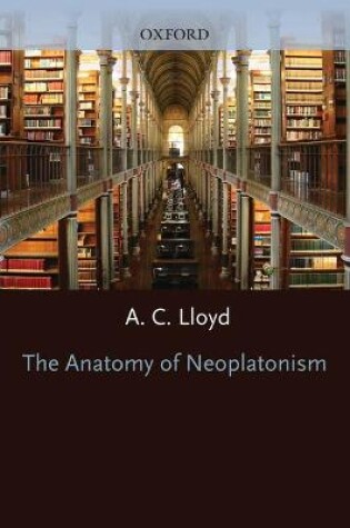 Cover of The Anatomy of Neoplatonism