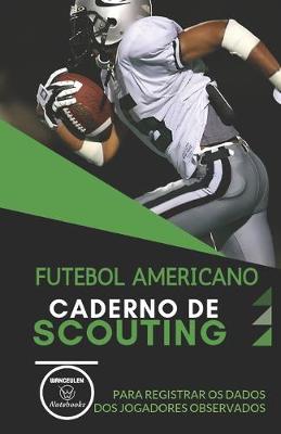 Book cover for Futebol Americano. Caderno de Scouting