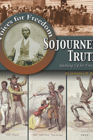 Cover of Sojourner Truth: Speaking Up for Freedom