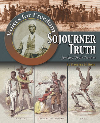 Book cover for Sojourner Truth: Speaking Up for Freedom