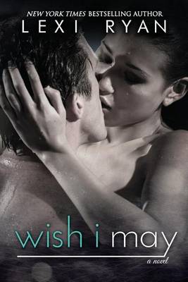 Cover of Wish I May