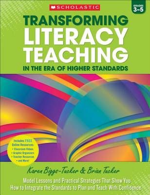 Book cover for Transforming Literacy Teaching in the Era of Higher Standards: Grades 3-5