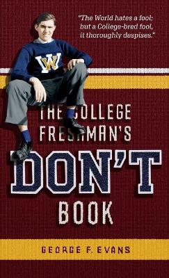 Book cover for The College Freshman's Don't Book