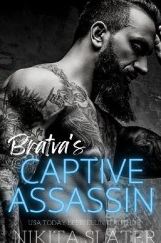 Cover of Bratva's Captive Assassin