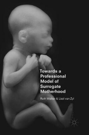 Cover of Towards a Professional Model of Surrogate Motherhood