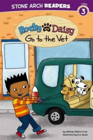 Cover of Rocky and Daisy Go to the Vet