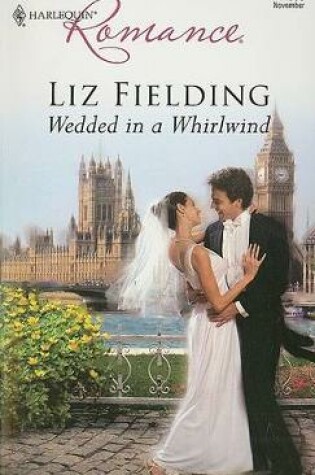 Wedded in a Whirlwind