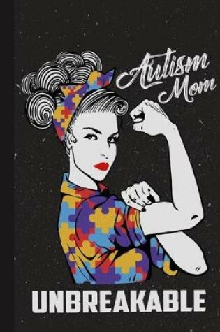 Cover of Autism Mom Unbreakable