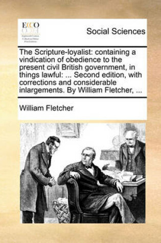 Cover of The Scripture-loyalist