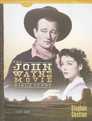Book cover for The John Wayne Movie Bible Study