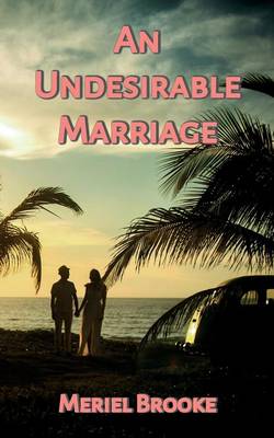 Book cover for An Undesirable Marriage