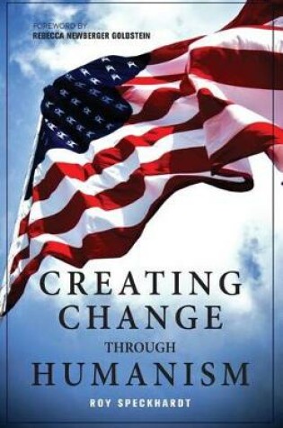 Cover of Creating Change Through Humanism