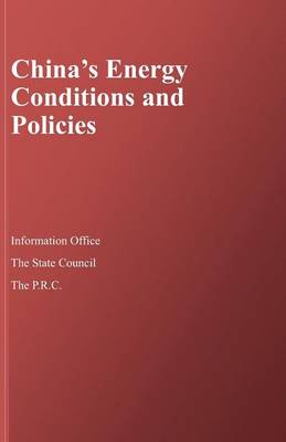 Cover of China's Energy Conditions and Policies