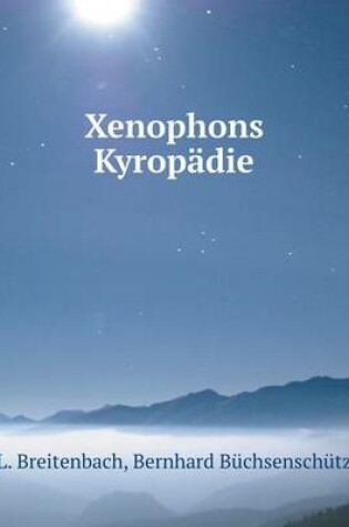 Cover of Xenophons Kyropädie