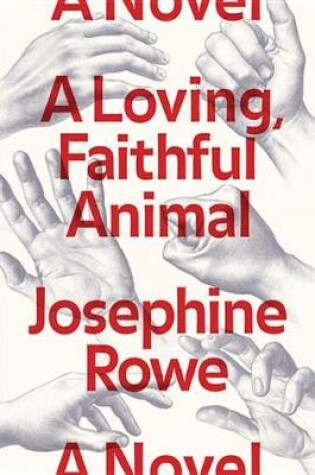 Cover of A Loving, Faithful Animal
