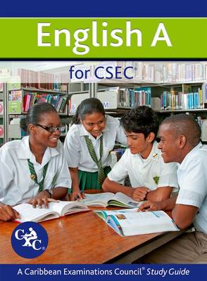 Book cover for English A for CSEC: A CXC Study Guide