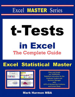 Book cover for T-Tests in Excel - The Excel Statistical Master