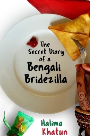 Cover of The Secret Diary of a Bengali Bridezilla
