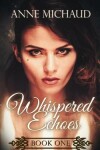 Book cover for Whispered Echoes