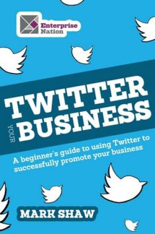 Cover of Twitter Your Business