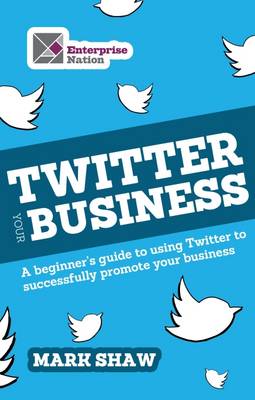 Book cover for Twitter Your Business