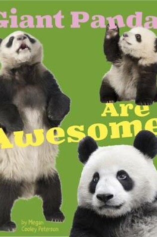 Cover of Awesome Asian Animals Giant Pandas are Awesome