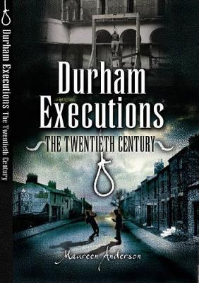 Book cover for Durham Executions: the Twentieth Century