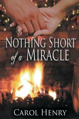 Cover of Nothing Short of a Miracle