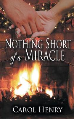 Book cover for Nothing Short of a Miracle