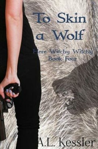 Cover of To Skin a Wolf