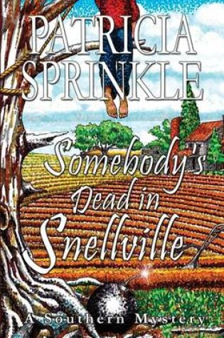 Cover of Somebody's Dead In Snellville