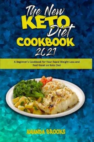 Cover of The New Keto Diet Cookbook 2021