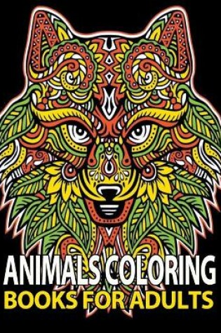 Cover of Animals Coloring Books for Adults