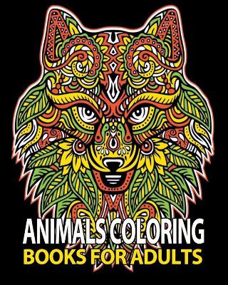 Cover of Animals Coloring Books for Adults