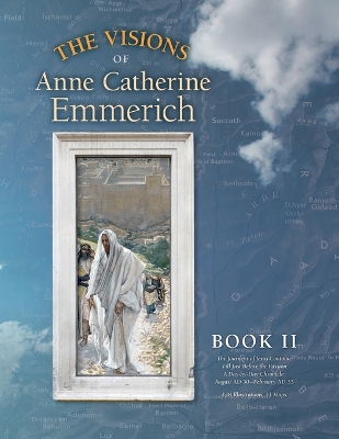 Book cover for The Visions of Anne Catherine Emmerich (Deluxe Edition)