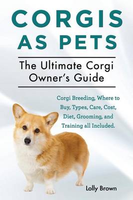 Book cover for Corgis as Pets