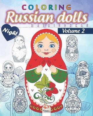 Book cover for Russian dolls Coloring 2 - matryoshkas - night