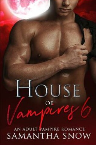 Cover of House Of Vampires 6