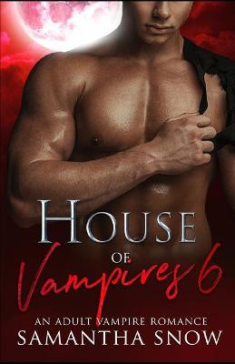 Book cover for House Of Vampires 6