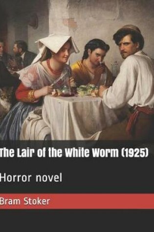 Cover of The Lair of the White Worm (1925)