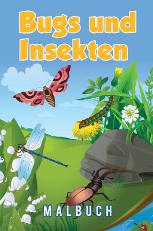 Cover of Bugs und Insekten Malbuch