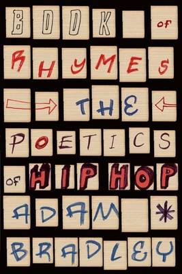 Book cover for Book of Rhymes: The Poetics of Hip Hop