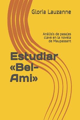 Book cover for Estudiar Bel-Ami