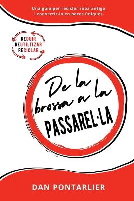 Book cover for De la brossa a la Passarel-la