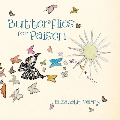 Book cover for Butterflies for Paisen