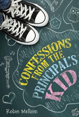 Book cover for Confessions from the Principal's Kid