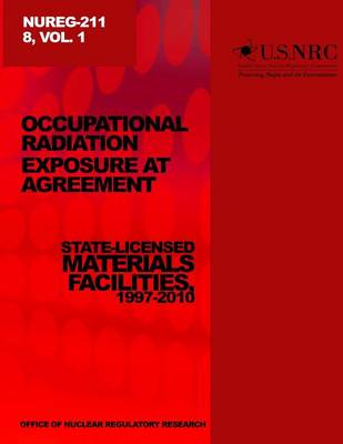 Book cover for Occupational Relations Exposure at Agreement State-Licensed Material Facilities, 1997-2010