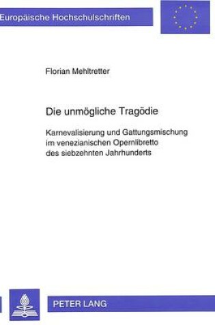 Cover of Die Unmoegliche Tragoedie